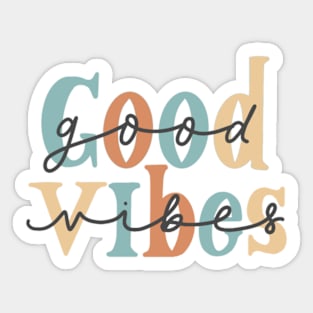 good vibes Sticker